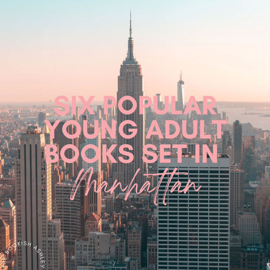 six-popular-young-adult-books-set-in-manhattan-the-bookish-ashley