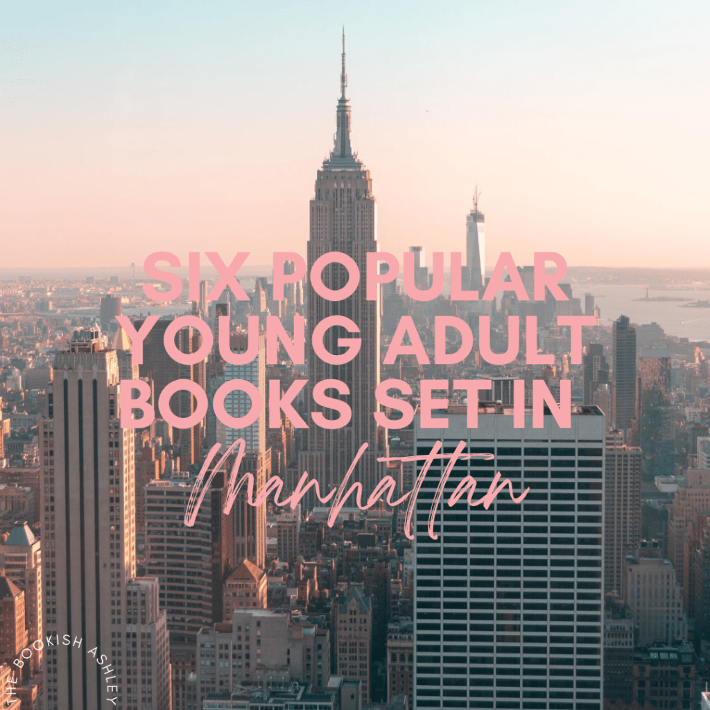 Six Popular Young Adult Books Set in&nbsp;Manhattan