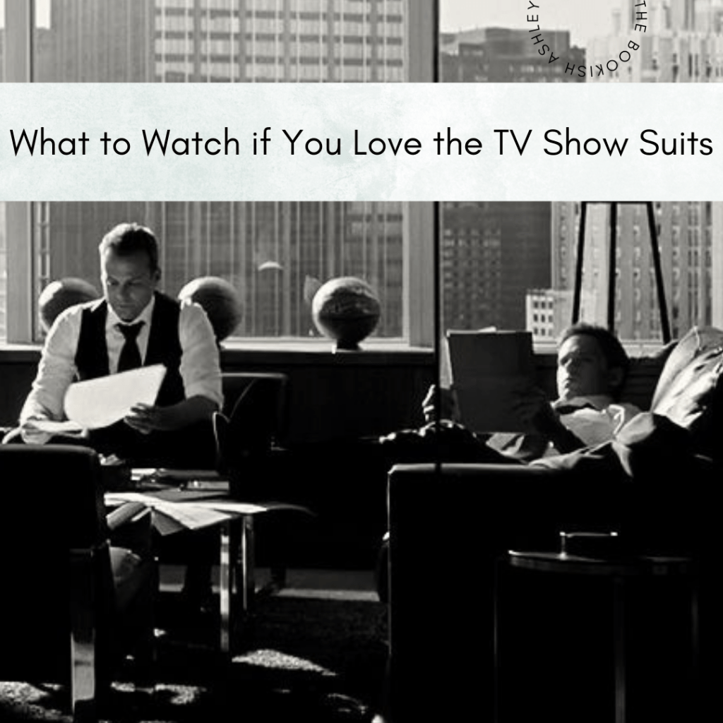 What to Watch if You Love the TV Show Suits
