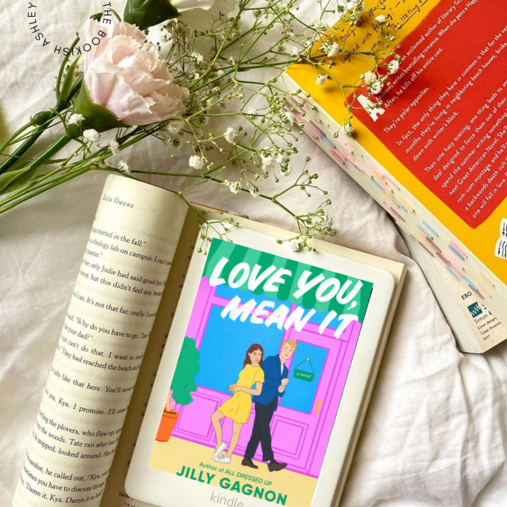 Love You Mean It by Jilly Gagnon – A Charming Rom-Com Full of&nbsp;Surprises