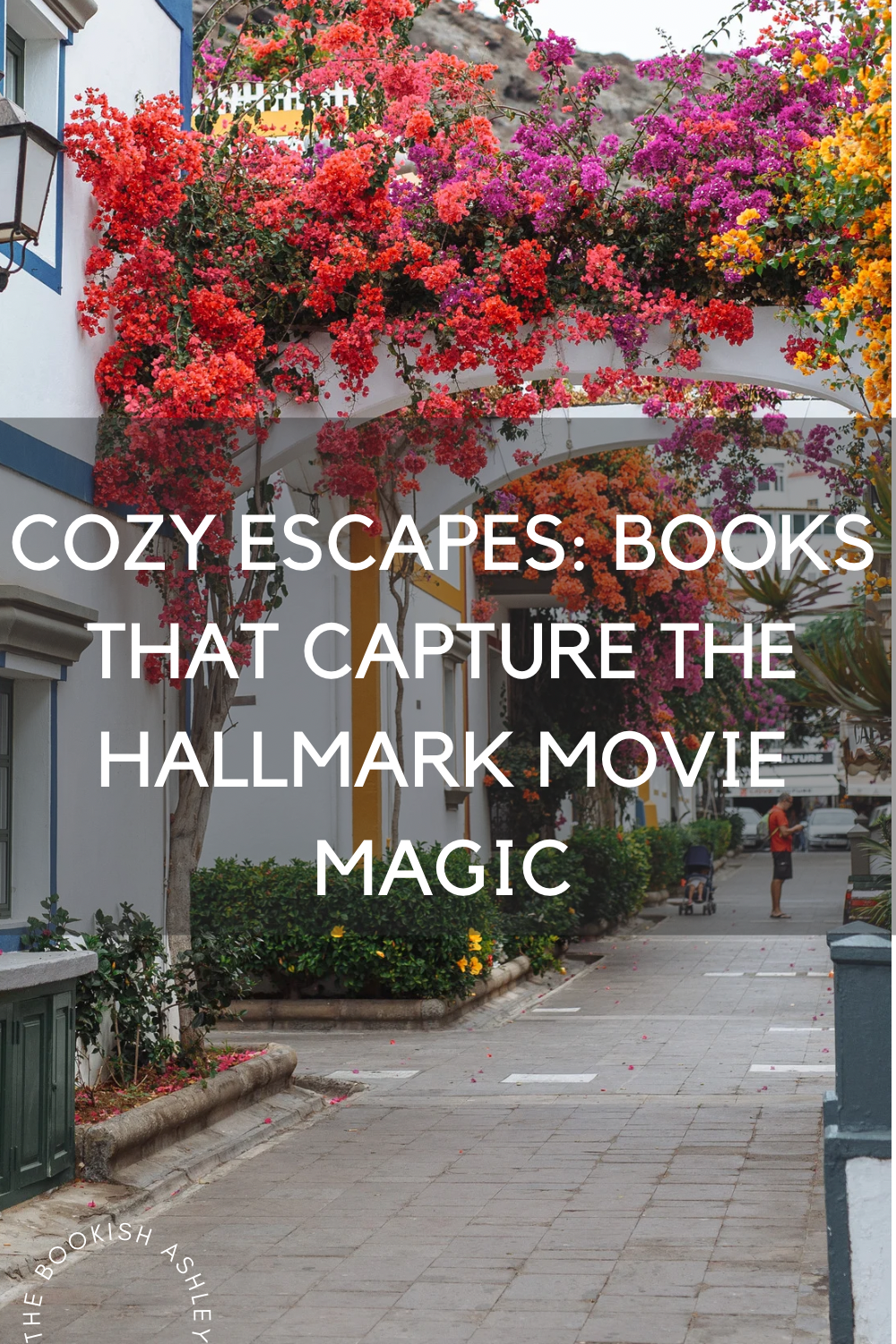 Cozy Escapes: Books That Capture the Hallmark Movie&nbsp;Magic