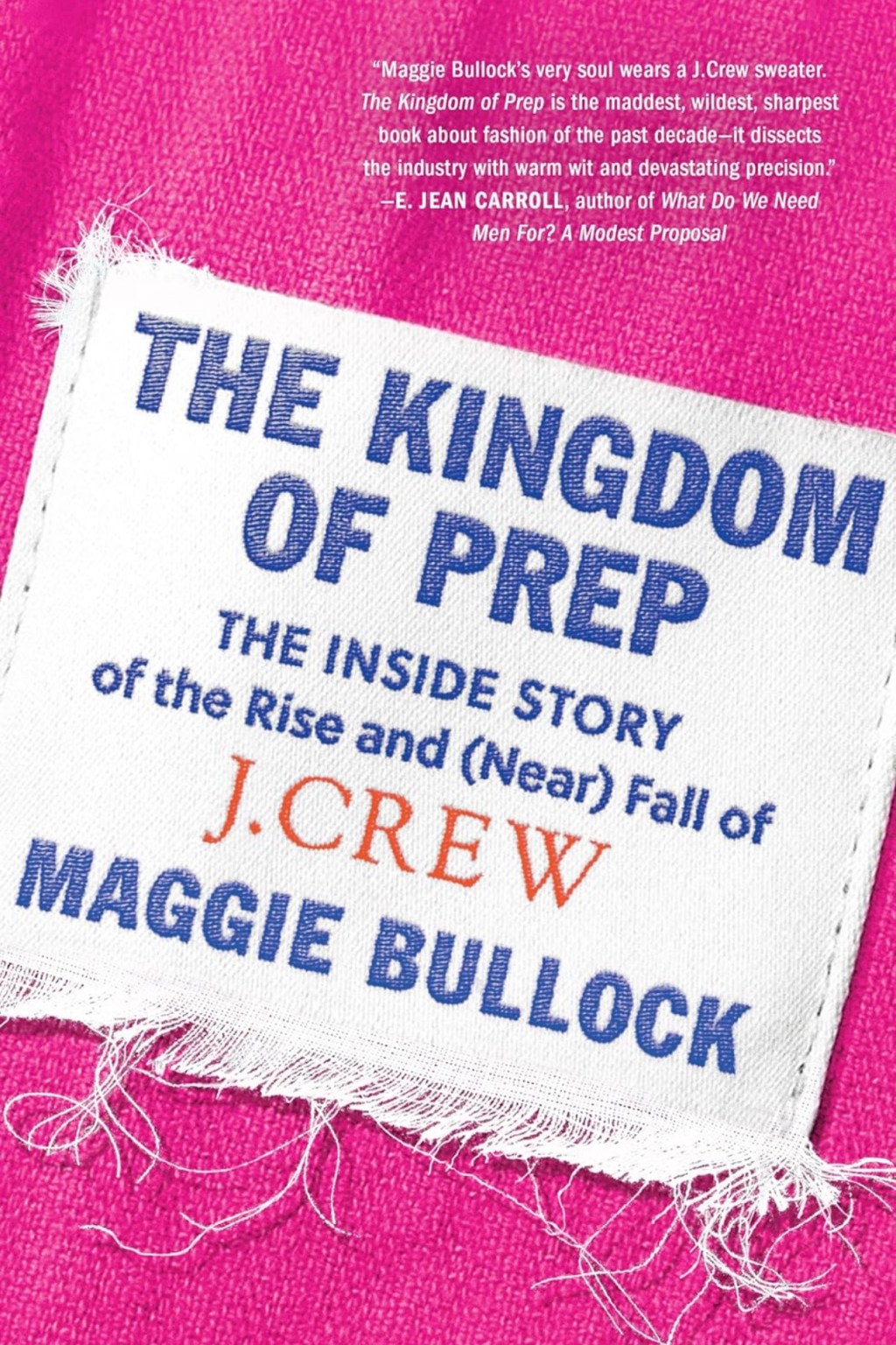 “Unraveling the Threads: A 4.5/5 Star Exploration of ‘The Kingdom of Prep’ by Maggie&nbsp;Bullock”