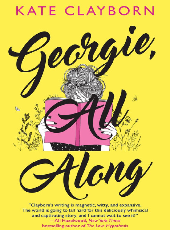 Discovering Love and Self in “Georgie, All Along” by Kate&nbsp;Clayborn