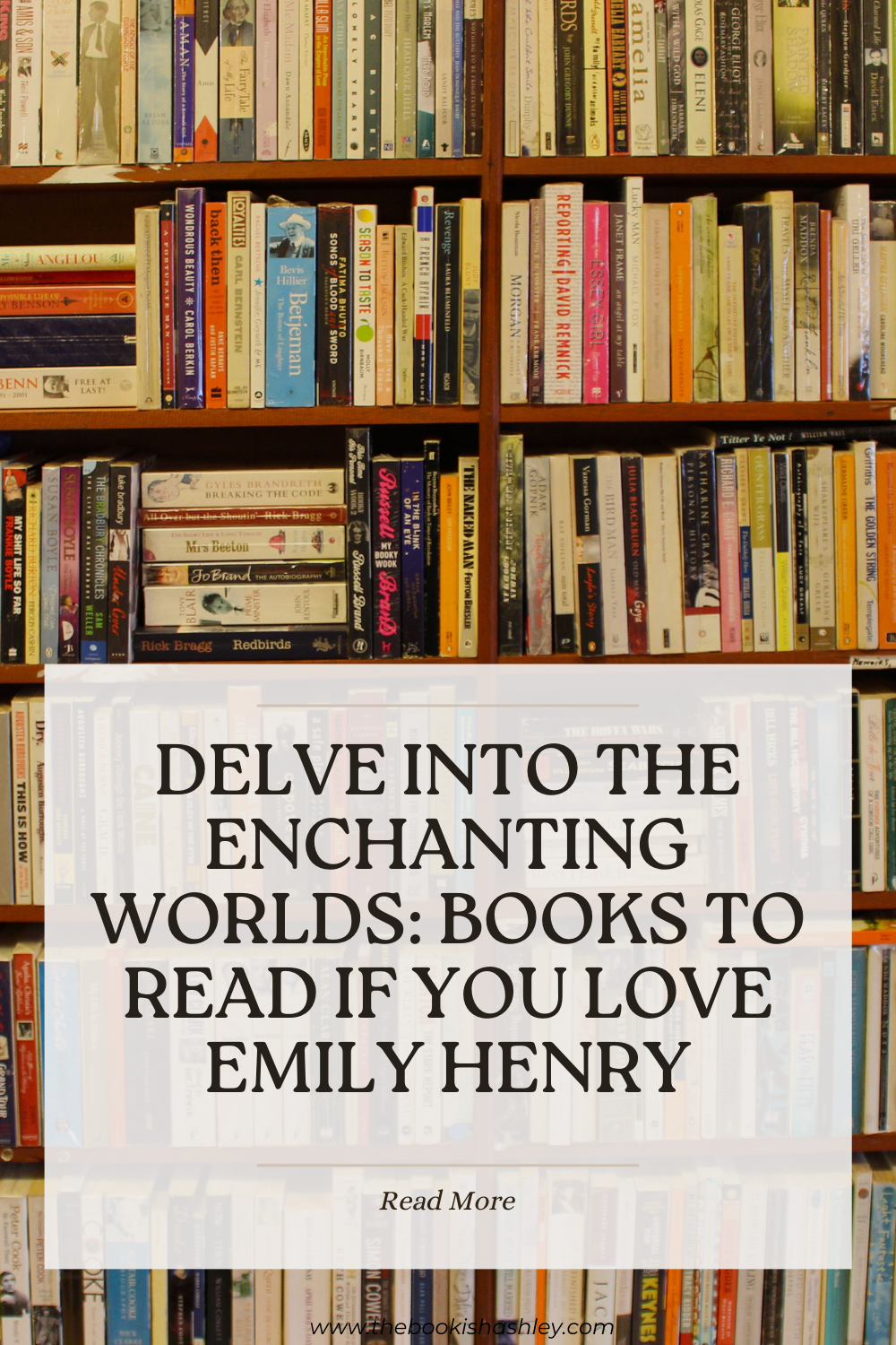 Delve into the Enchanting Worlds: Books to Read If You Love Emily&nbsp;Henry