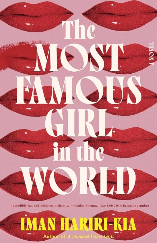 Book Review: The Most Famous Girl in the World by Iman&nbsp;Hariri-Kia