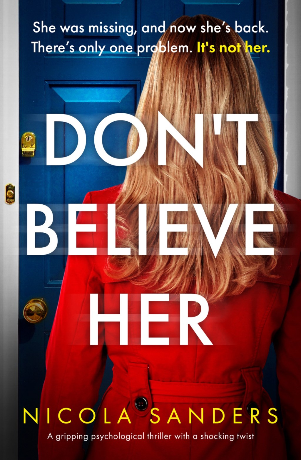 Book Review: Don’t Believe Her by Nicola&nbsp;Sanders