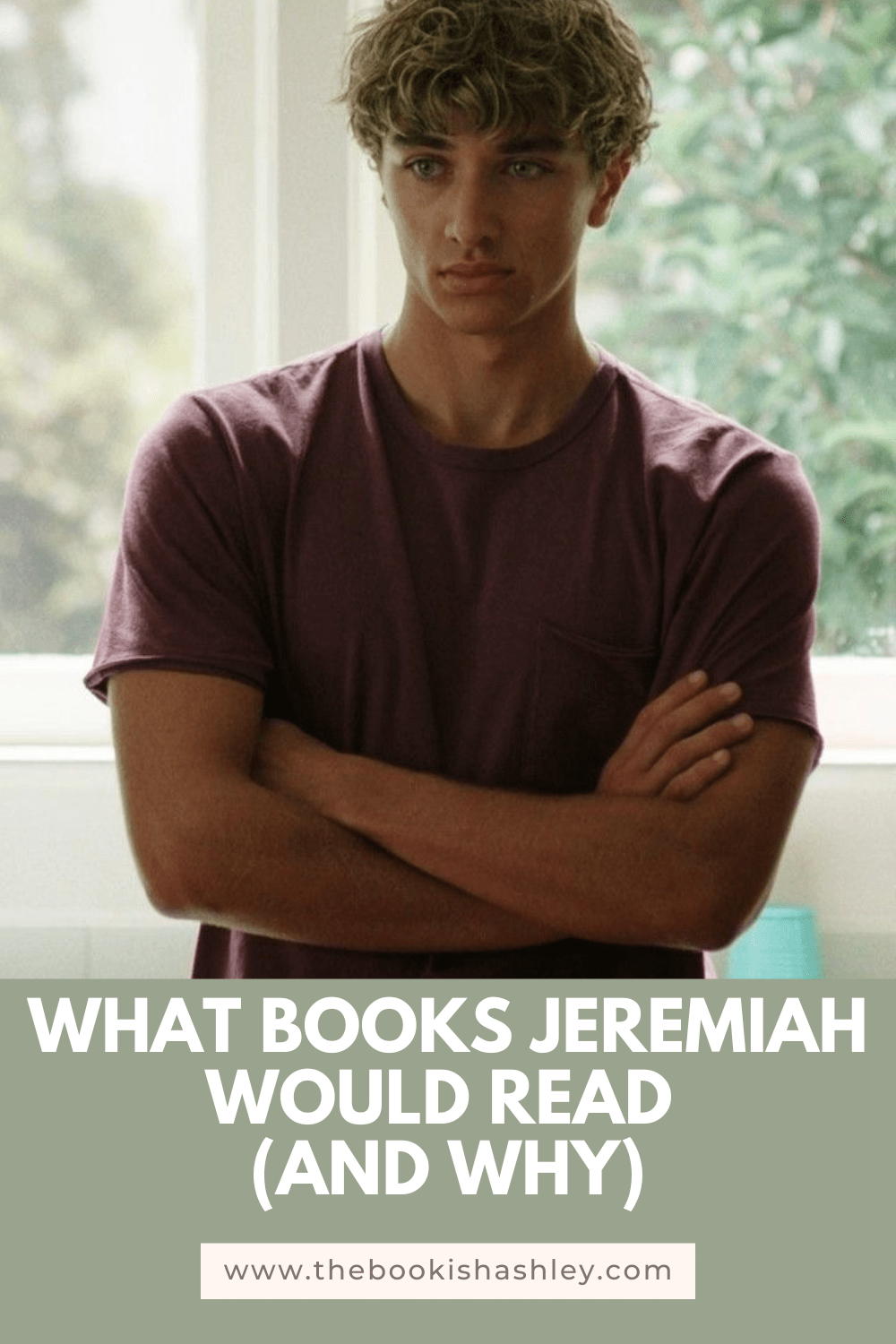 What Books Jeremiah Would Read (and&nbsp;Why)