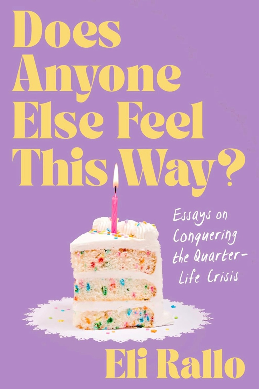 Book Review: Does Anyone Else Feel Like This? by Eli&nbsp;Rallo